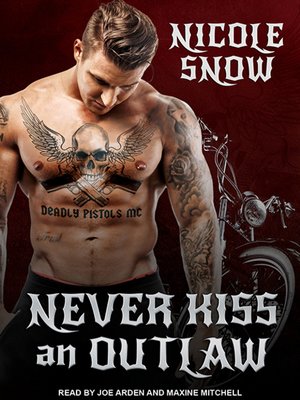 cover image of Never Kiss an Outlaw